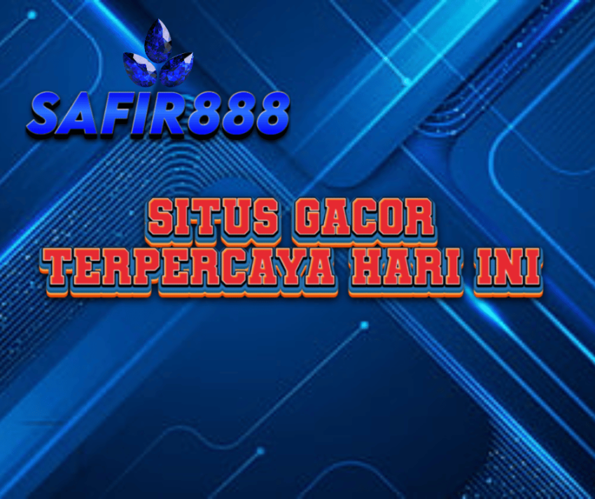 Safir888 slot online gacor