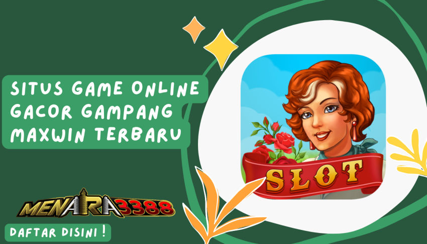 Situs-Game-Online-Gacor-Gampang-Maxwin-Terbaru