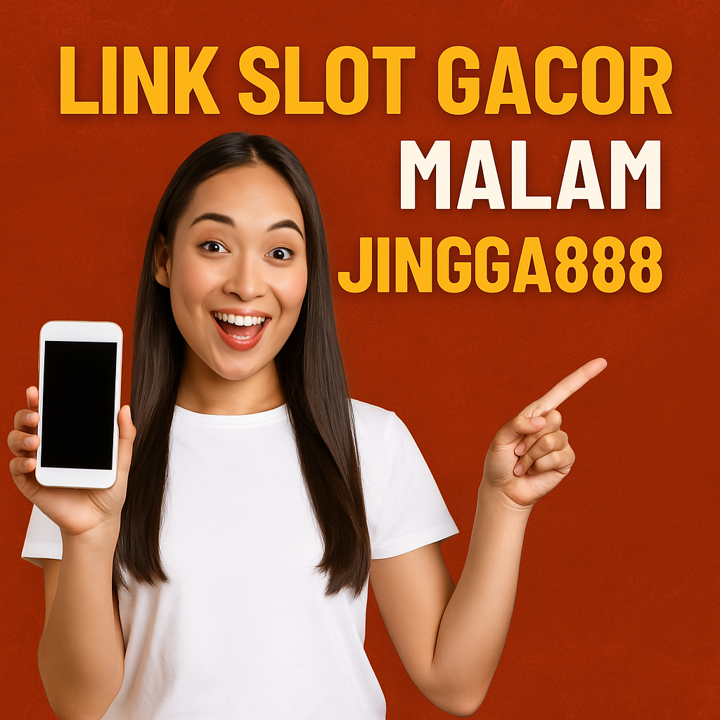 Link Slot Gacor Malam Jingga888